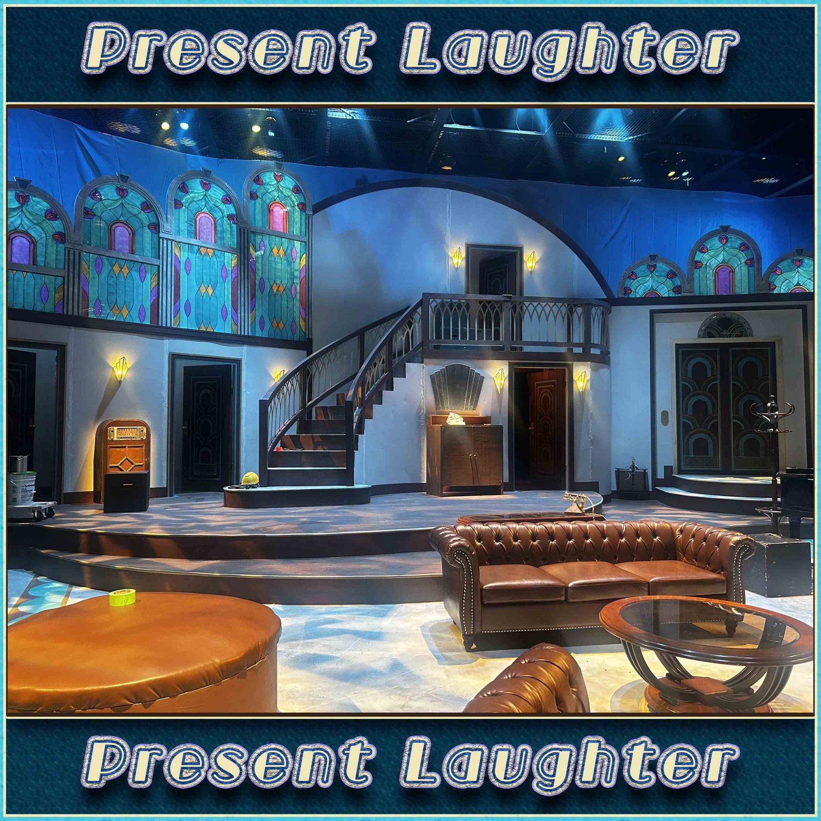 Present Laughter Show