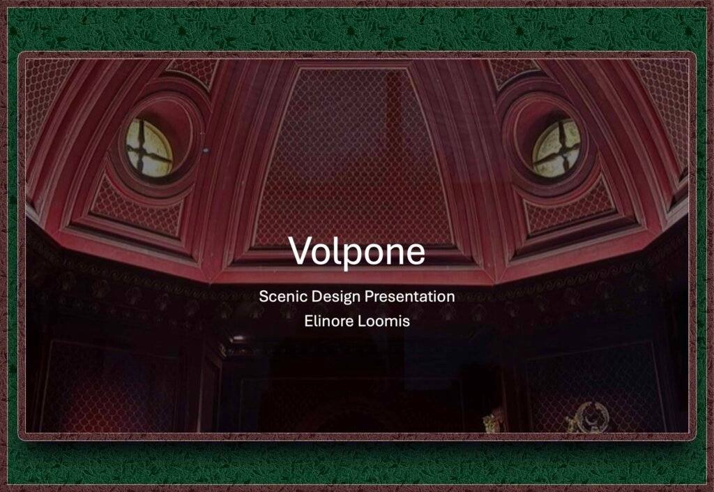 Volpone-Scenic Design